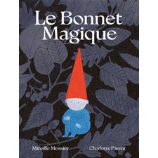 Le bonnet magique