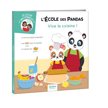 Vive la cuisine ! : L'école des pandas : Je lis en maternelle