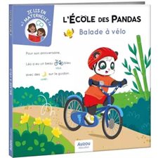 Balade à vélo : L'école des pandas : Je lis en maternelle