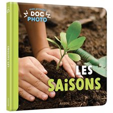 Les saisons : Mon premier doc photo