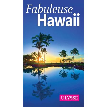 Fabuleuse Hawaii (Ulysse)