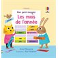 Les mois de l'année : Mon petit imagier : Livre cartonné