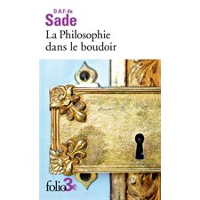 La philosophie dans le boudoir (FP) : Les quatre premiers dialogues