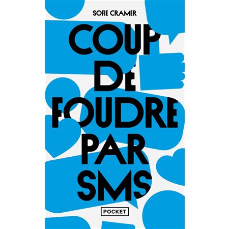 Coup de foudre par SMS (FP)