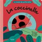 La coccinelle : Le monde des petites bêtes : Livre cartonné