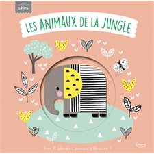 Les animaux de la jungle : Avec 10 adorables animaux à découvrir ! : Bébés câlins : Livre cartonné