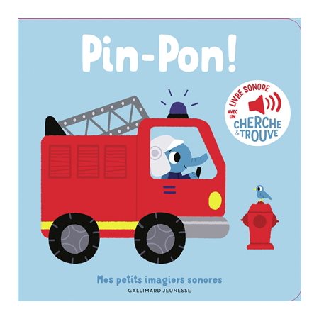Pin-pon ! : Mes petits imagiers sonores : Livre sonore avec cherche et trouve : Livre cartonné