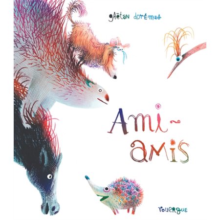 Ami-amis : Couverture rigide : DÉB