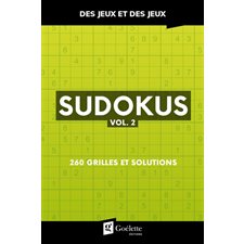 Sudokus T.02 : 260 grilles et solutions : Des jeux et des jeux