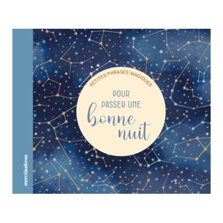 Petites phrases magiques pour passer une bonne nuit