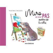 Miro ne veut pas mettre de lunettes : Ne veut pas : Dès 3 ans : Couverture rigide : AVC