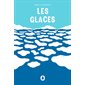 Les glaces : Théâtre