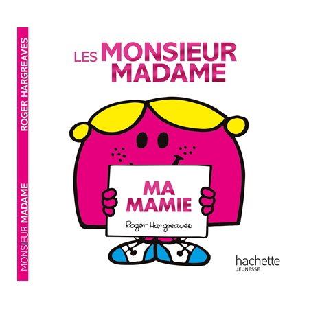 Ma mamie : Monsieur Madame