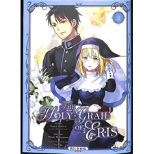 The holy grail of Eris T.02 : Manga : ADO