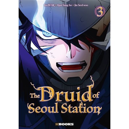 The druid of Seoul station T.03 : Manga : ADO