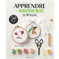 Apprendre la broderie en 10 leçons