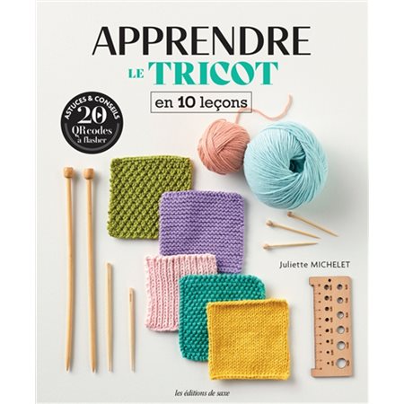 Apprendre le tricot en 10 leçons