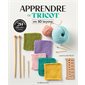 Apprendre le tricot en 10 leçons