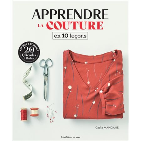 Apprendre la couture en 10 leçons