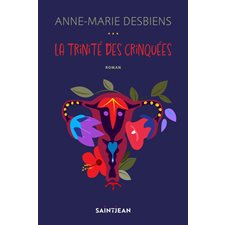 La trinité des crinquées