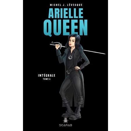 Arielle Queen : Intégrale T.05 : 9-11