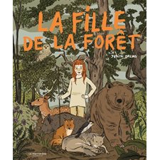 La fille de la forêt : Couverture rigide