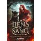 Les liens du sang T.01 : Un tempérament de feu : FAN