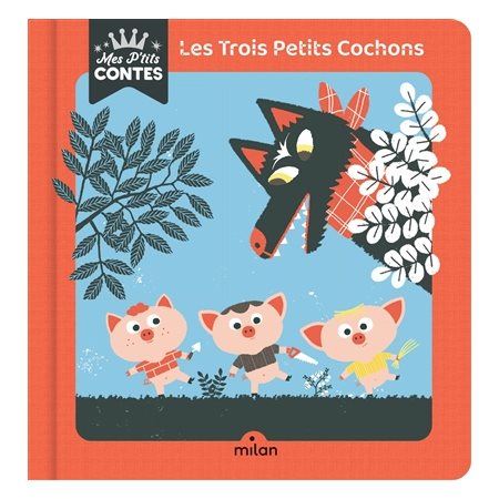 Les trois petits cochons : Mes p'tits contes : CONTES : AVC