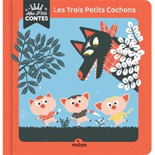 Les trois petits cochons : Mes p'tits contes : CONTES : AVC