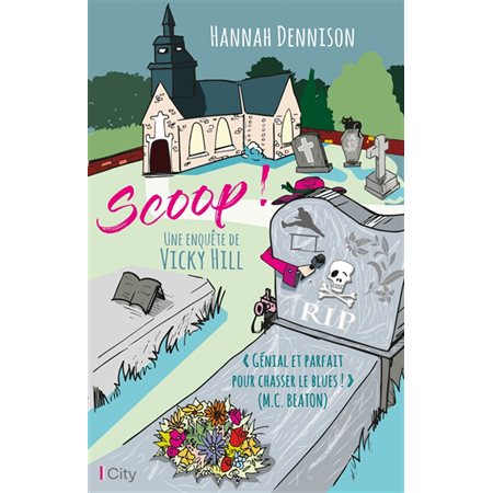 Scoop ! : Une enquête de Vicky Hill : POL