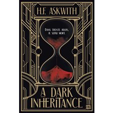 A dark inheritance : 15-17