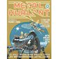Métal hurlant T.06 : Les métamorphoses métalliques : Bande dessinée