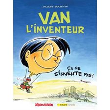 Débrouillards : Ça ne s'invente pas ! : Val l'inventeur : Bande dessinée