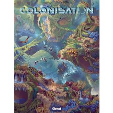 Colonisation T.07 : Répercussions : Bande dessinée