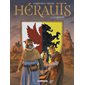 Hérauts T.02 : Le griffon : Bande dessinée