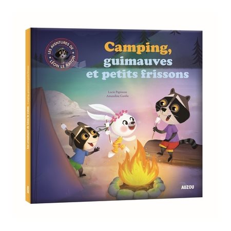 Léon le raton : Camping, guimauves et petits frissons : Mes p'tits albums : Couverture souple