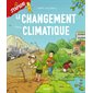 Le changement climatique : J'explore