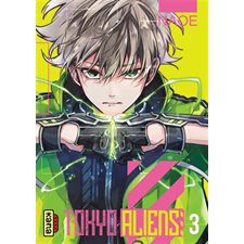 Tokyo aliens T.03 : Manga : ADO