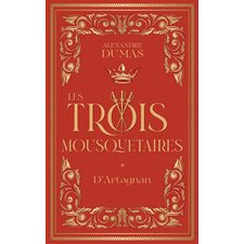 Les trois mousquetaires T.01 (FP) : D'Artagnan : Archipoche. Classiques d'hier et d'aujourd'hui