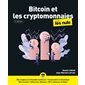 Bitcoin et les cryptomonnaies pour les nuls : 3e édition