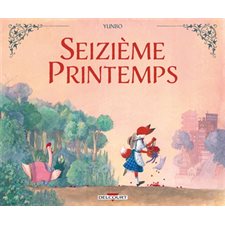 Seizième printemps : Bande dessinée : JEU