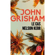 Le cas Nelson Kerr (FP) : POL