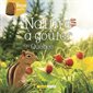 Nature à goûter au Québec : Mes docus pour emporter