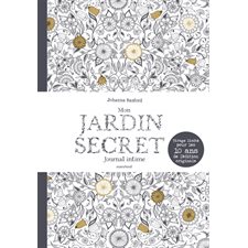 Mon jardin secret : Journal intime : Tirage limité pour les 10 ans de l édition originale