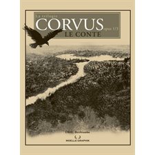 La trilogie Corvus T.01 : Le conte : Bande dessinée