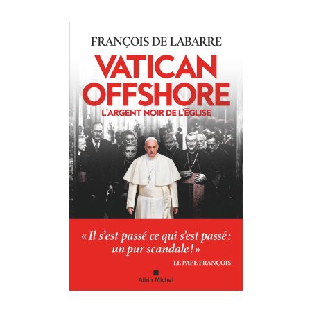 Vatican offshore : L'argent noir de l'Eglise