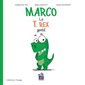 Marco le T.Rex gentil : Collection manège : Couverture souple : Pour les 3 à 6 ans