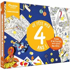 Mon coffret d'anniversaire : Je fête mes 4 ans ! : 8 peintures magiques et 8 pinceaux, un poster géant à colorier, 8 animaux en 3D à fabriquer ! + 15 crayons de couleurs
