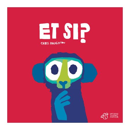 Et si ? : Livre cartonné