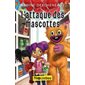 L'attaque des mascottes : P'tites frousses : 6-8